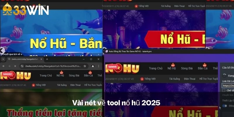 Vài nét về tool nổ hũ 2025 